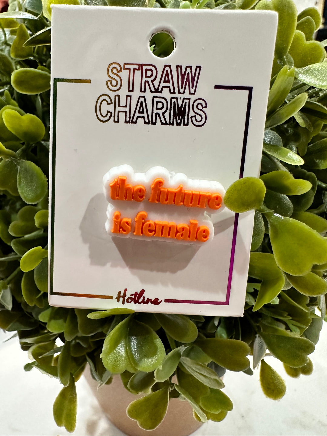 Straw Charm - The Future is Female